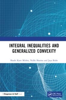 Integral Inequalities and Generalized Convexity