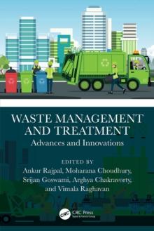 Waste Management and Treatment : Advances and Innovations