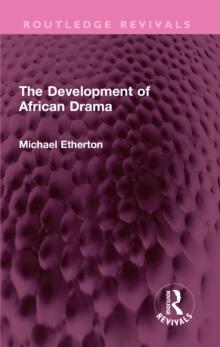 The Development of African Drama