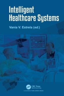 Intelligent Healthcare Systems