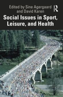 Social Issues in Sport, Leisure, and Health