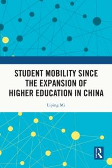 Student Mobility Since the Expansion of Higher Education in China