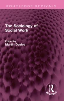 The Sociology of Social Work