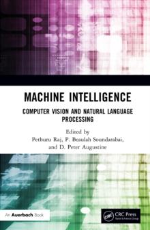 Machine Intelligence : Computer Vision and Natural Language Processing