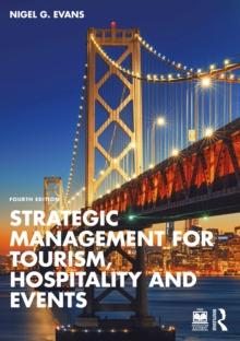 Strategic Management for Tourism, Hospitality and Events