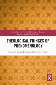 Theological Fringes of Phenomenology