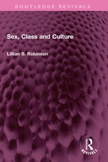 Sex, Class and Culture