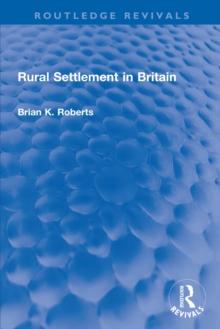 Rural Settlement in Britain