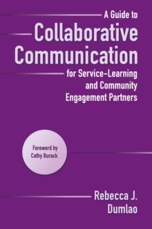 A Guide to Collaborative Communication for Service-Learning and Community Engagement Partners