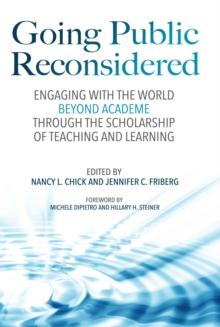 Going Public Reconsidered : Engaging With the World Beyond Academe Through the Scholarship of Teaching and Learning