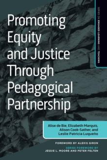 Promoting Equity and Justice Through Pedagogical Partnership