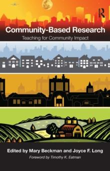 Community-Based Research : Teaching for Community Impact