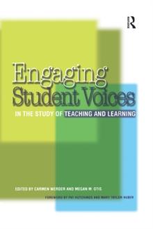 Engaging Student Voices in the Study of Teaching and Learning