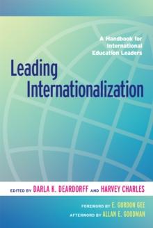 Leading Internationalization : A Handbook for International Education Leaders