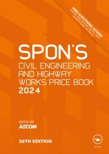 Spon's Civil Engineering and Highway Works Price Book 2024