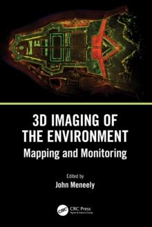 3D Imaging of the Environment : Mapping and Monitoring