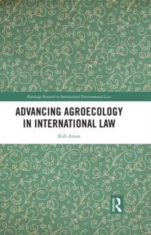 Advancing Agroecology in International Law