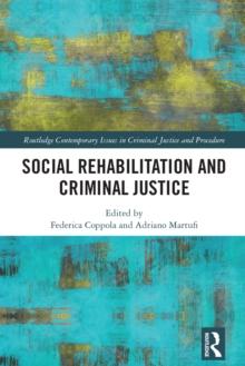 Social Rehabilitation and Criminal Justice