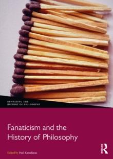 Fanaticism and the History of Philosophy