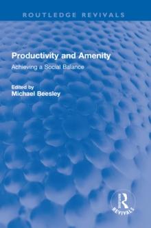 Productivity and Amenity : Achieving a Social Balance