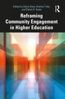 Reframing Community Engagement in Higher Education