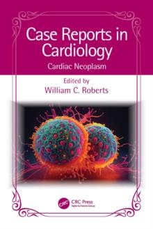 Case Reports in Cardiology : Cardiac Neoplasm