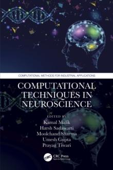 Computational Techniques in Neuroscience