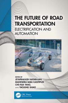 The Future of Road Transportation : Electrification and Automation