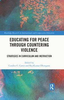 Educating for Peace through Countering Violence : Strategies in Curriculum and Instruction