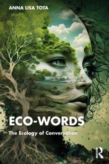 Eco-Words : The Ecology of Conversation