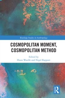 Cosmopolitan Moment, Cosmopolitan Method