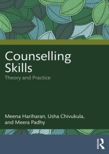 Counselling Skills : Theory and Practice