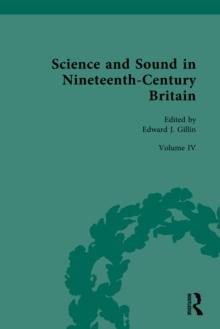 Science and Sound in Nineteenth-Century Britain : Sound Transformed