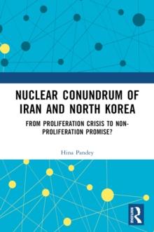 Nuclear Conundrum of Iran and North Korea : From Proliferation Crisis to Non-Proliferation Promise?