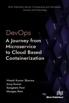 DevOps: A Journey from Microservice to Cloud Based Containerization