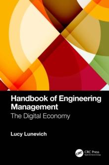 Handbook of Engineering Management : The Digital Economy