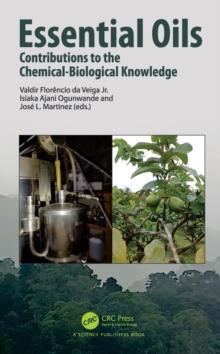 Essential Oils : Contributions to the Chemical-Biological Knowledge