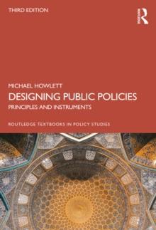 Designing Public Policies : Principles and Instruments