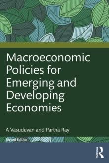 Macroeconomic Policies for Emerging and Developing Economies