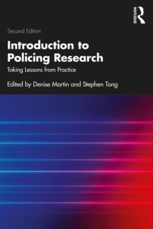 Introduction to Policing Research : Taking Lessons from Practice