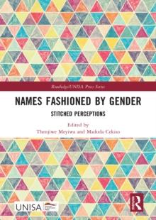 Names Fashioned by Gender : Stitched Perceptions