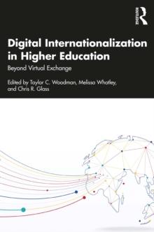 Digital Internationalization in Higher Education : Beyond Virtual Exchange