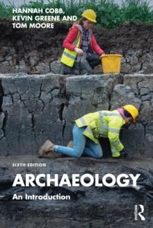 Archaeology : An Introduction