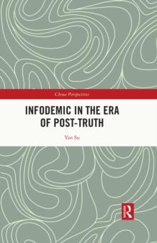 Infodemic in the Era of Post-Truth