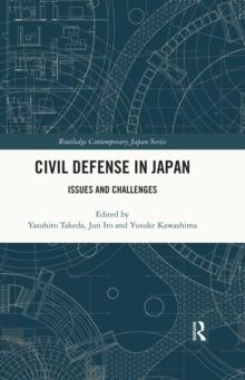 Civil Defense in Japan : Issues and Challenges