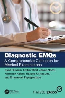 Diagnostic EMQs : A Comprehensive Collection for Medical Examinations