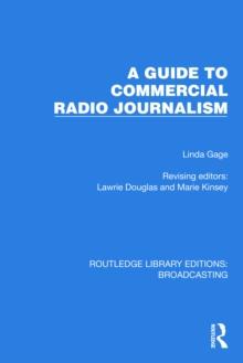 A Guide to Commercial Radio Journalism