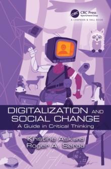 Digitalization and Social Change : A Guide in Critical Thinking