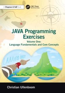 Java Programming Exercises : Volume One: Language Fundamentals and Core Concepts