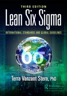 Lean Six Sigma : International Standards and Global Guidelines